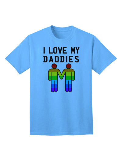 I Love My Daddies - Premium LGBT Adult T-Shirt Collection-Mens T-shirts-TooLoud-Aquatic-Blue-Small-Davson Sales