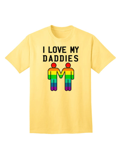 I Love My Daddies - Premium LGBT Adult T-Shirt Collection-Mens T-shirts-TooLoud-Yellow-Small-Davson Sales
