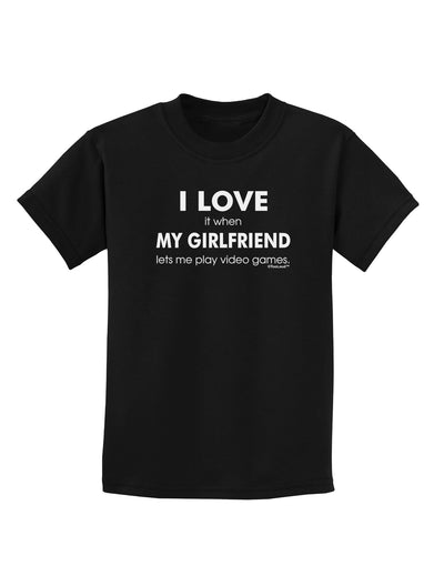 I Love My Girlfriend Videogames Childrens Dark T-Shirt-Childrens T-Shirt-TooLoud-Black-X-Small-Davson Sales