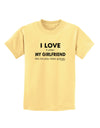 I Love My Girlfriend Videogames Childrens T-Shirt-Childrens T-Shirt-TooLoud-Daffodil-Yellow-X-Small-Davson Sales