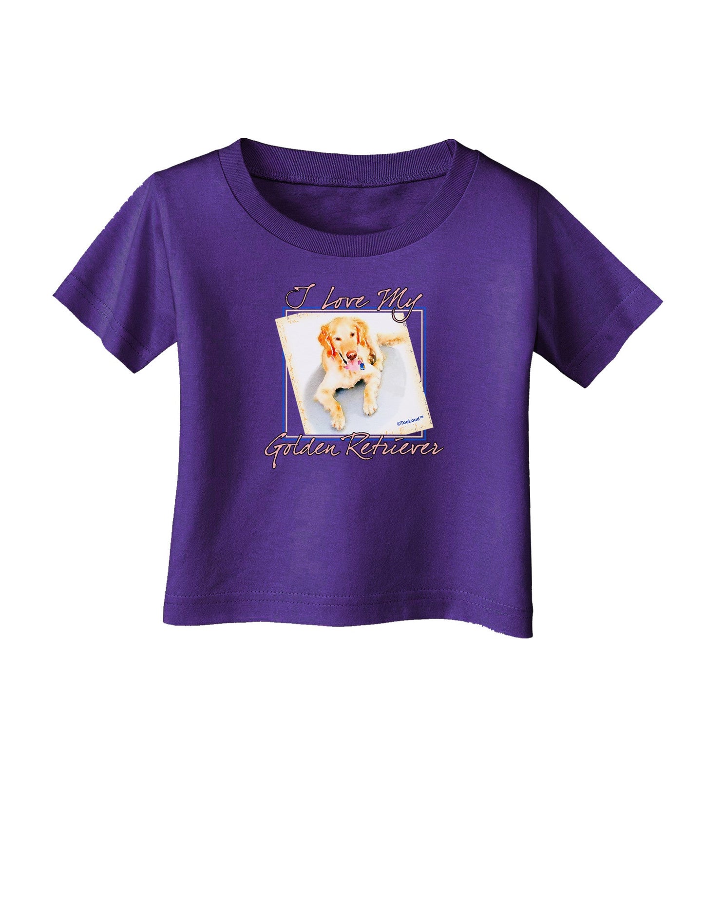 I Love My Golden Retriever Infant T-Shirt Dark-Infant T-Shirt-TooLoud-Purple-06-Months-Davson Sales