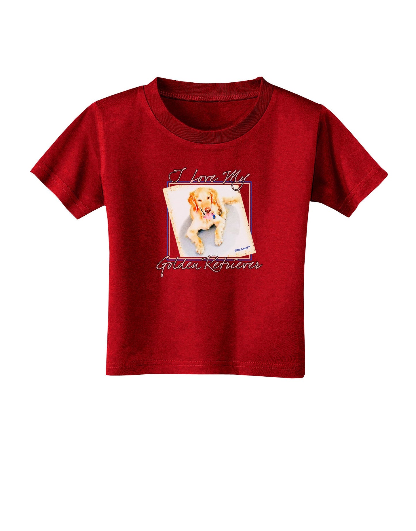 I Love My Golden Retriever Toddler T-Shirt Dark-Toddler T-Shirt-TooLoud-Red-2T-Davson Sales