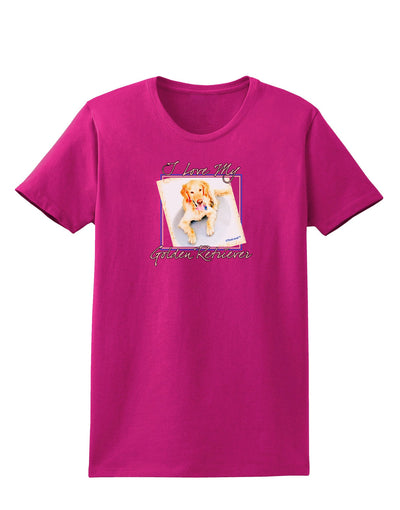 I Love My Golden Retriever Womens Dark T-Shirt-TooLoud-Hot-Pink-Small-Davson Sales