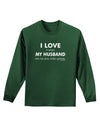 I Love My Husband Videogames Adult Long Sleeve Dark T-Shirt-TooLoud-Dark-Green-Small-Davson Sales