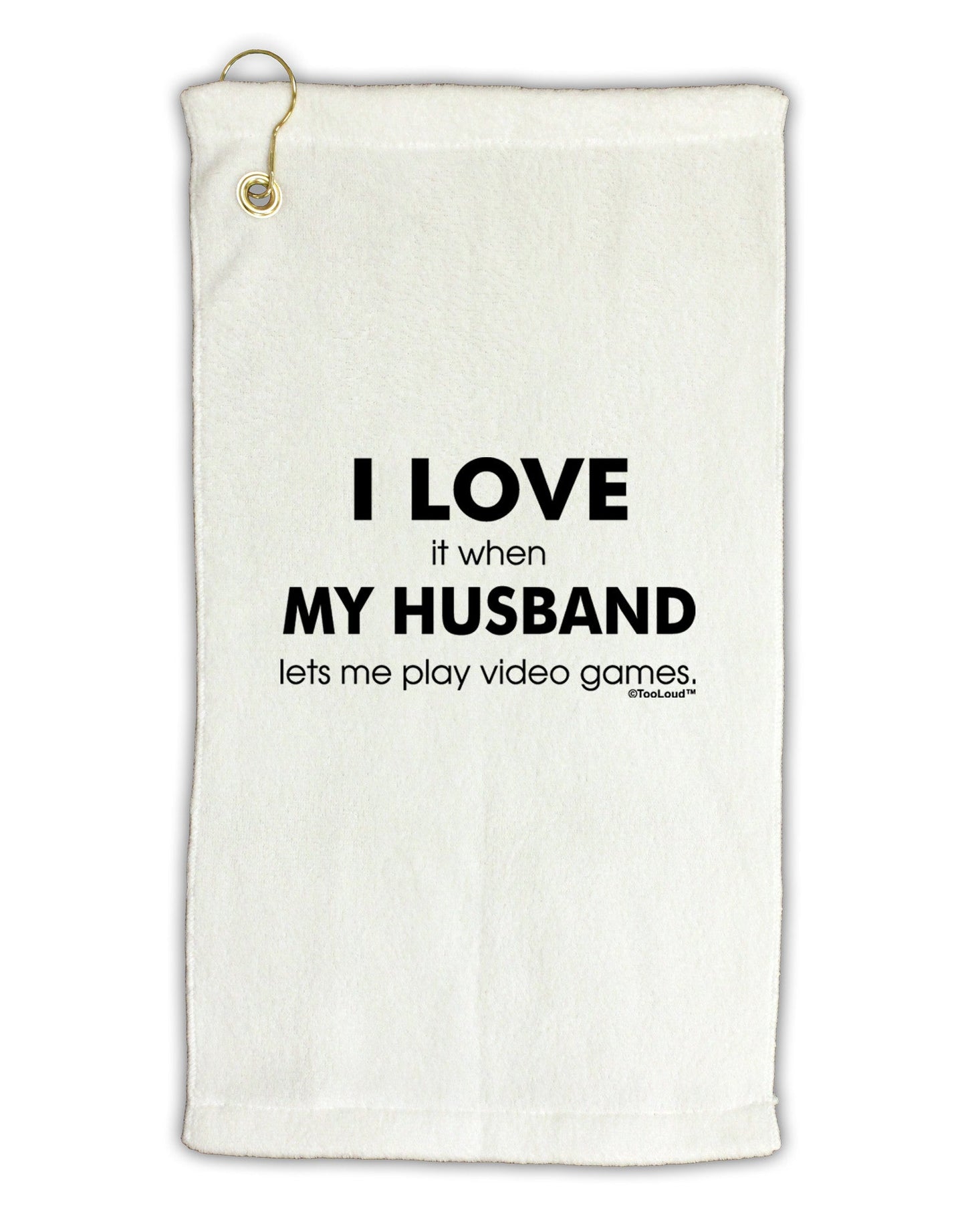 I Love My Husband Videogames Micro Terry Gromet Golf Towel 11"x19-Golf Towel-TooLoud-White-Davson Sales