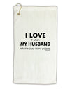 I Love My Husband Videogames Micro Terry Gromet Golf Towel 11&#x22;x19-Golf Towel-TooLoud-White-Davson Sales