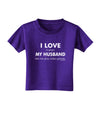 I Love My Husband Videogames Toddler T-Shirt Dark-Toddler T-Shirt-TooLoud-Purple-2T-Davson Sales