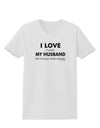 I Love My Husband Videogames Womens T-Shirt-Womens T-Shirt-TooLoud-White-X-Small-Davson Sales