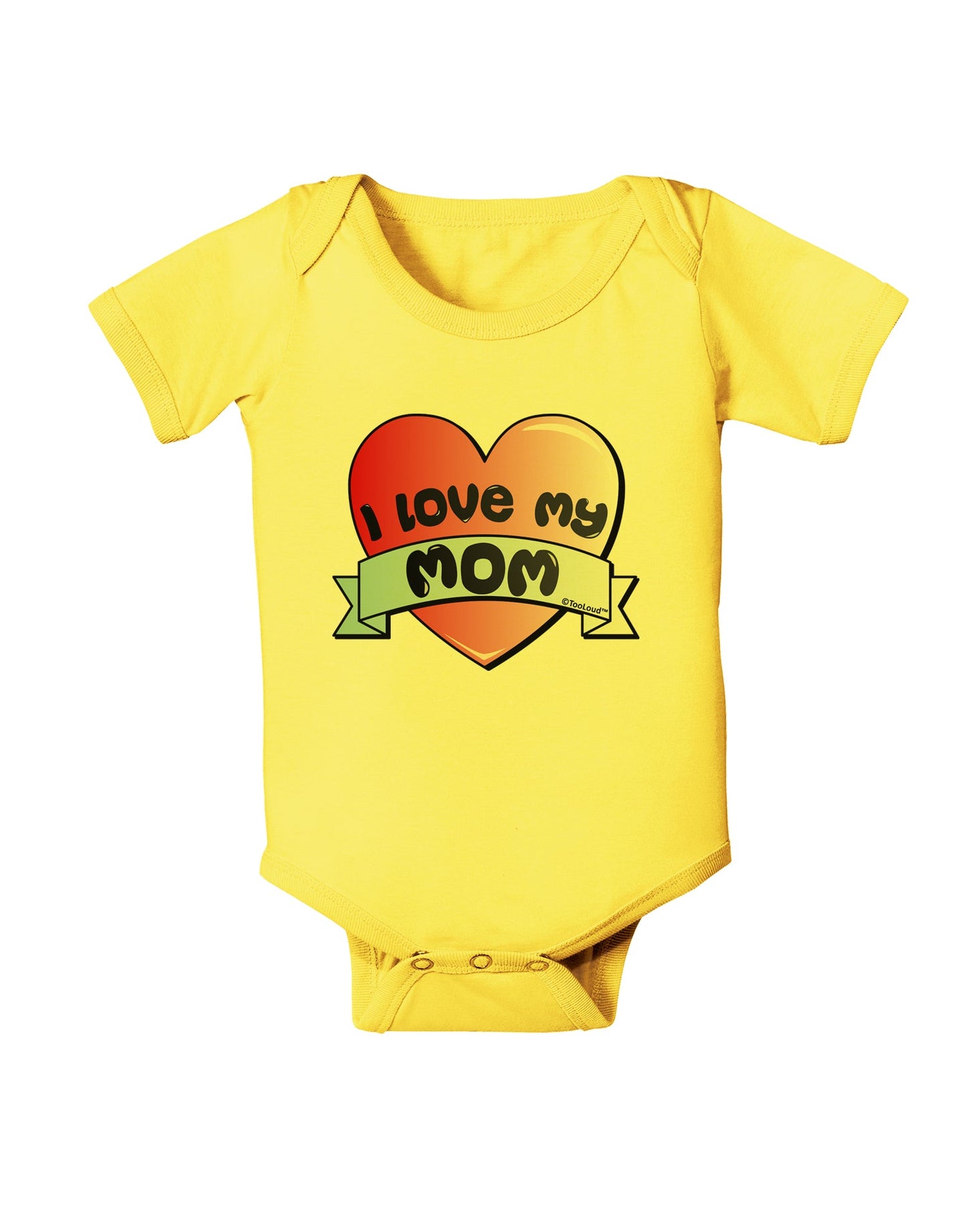 I Love My Mom - Heart Banner Design Baby Romper Bodysuit by TooLoud-Baby Romper-TooLoud-Yellow-06-Months-Davson Sales