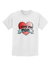 I Love My Mom - Heart Banner Design Childrens T-Shirt by TooLoud-Childrens T-Shirt-TooLoud-White-X-Small-Davson Sales