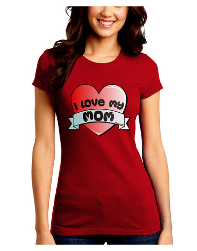 I Love My Mom - Heart Banner Design Juniors Crew Dark T-Shirt by TooLoud-T-Shirts Juniors Tops-TooLoud-Red-Juniors Fitted Small-Davson Sales