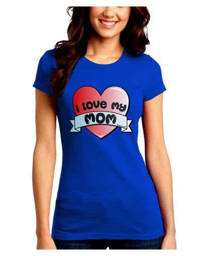 I Love My Mom - Heart Banner Design Juniors Crew Dark T-Shirt by TooLoud-T-Shirts Juniors Tops-TooLoud-Royal-Blue-Juniors Fitted Small-Davson Sales