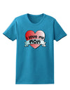 I Love My Mom - Heart Banner Design Womens Dark T-Shirt by TooLoud-Womens T-Shirt-TooLoud-Turquoise-X-Small-Davson Sales