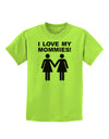 I Love My Mommies Lesbian Mother Childrens T-Shirt-Childrens T-Shirt-TooLoud-Lime-Green-X-Small-Davson Sales