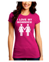 I Love My Mommies Lesbian Mother Juniors Crew Dark T-Shirt-T-Shirts Juniors Tops-TooLoud-Hot-Pink-Juniors Fitted Small-Davson Sales