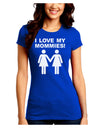 I Love My Mommies Lesbian Mother Juniors Crew Dark T-Shirt-T-Shirts Juniors Tops-TooLoud-Royal-Blue-Juniors Fitted Small-Davson Sales