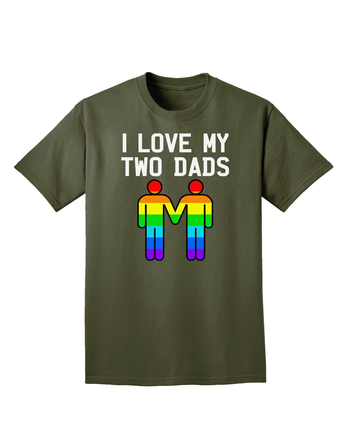 I Love My Two Dads LGBT Adult Dark T-Shirt-Mens T-Shirt-TooLoud-Military-Green-Small-Davson Sales