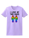 I Love My Two Dads LGBT Womens T-Shirt-Womens T-Shirt-TooLoud-Lavender-X-Small-Davson Sales