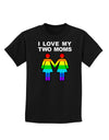 I Love My Two Moms LGBT Childrens Dark T-Shirt-Childrens T-Shirt-TooLoud-Black-X-Small-Davson Sales