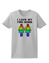 I Love My Two Moms LGBT Womens T-Shirt-Womens T-Shirt-TooLoud-AshGray-X-Small-Davson Sales