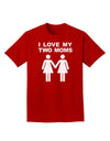 I Love My Two Moms Lesbian Mother Adult Dark T-Shirt-Mens T-Shirt-TooLoud-Red-Small-Davson Sales