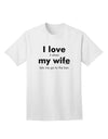 I Love My Wife - Bar Adult T-Shirt-unisex t-shirt-TooLoud-White-Small-Davson Sales