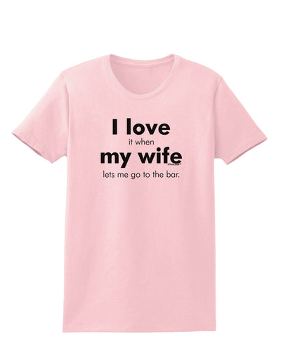 I Love My Wife - Bar Womens T-Shirt-Womens T-Shirt-TooLoud-PalePink-X-Small-Davson Sales