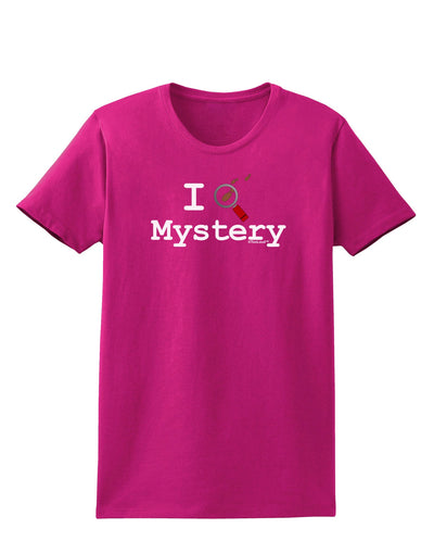 I Love Mystery Womens Dark T-Shirt-TooLoud-Hot-Pink-Small-Davson Sales