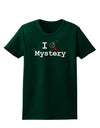 I Love Mystery Womens Dark T-Shirt-TooLoud-Forest-Green-Small-Davson Sales