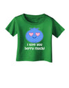 I Love You Berry Much Infant T-Shirt Dark by TooLoud-Infant T-Shirt-TooLoud-Clover-Green-06-Months-Davson Sales