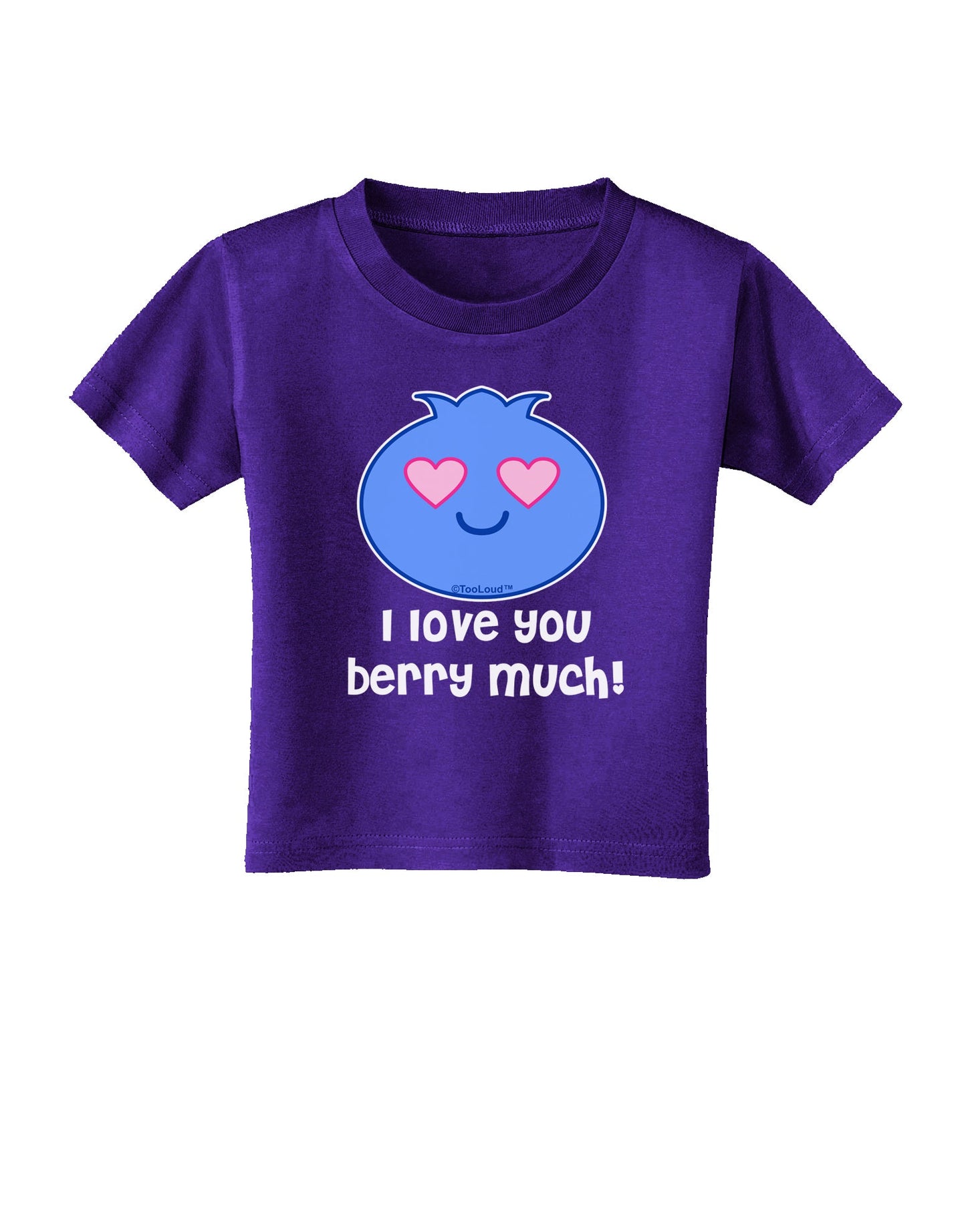 I Love You Berry Much Toddler T-Shirt Dark by TooLoud-Toddler T-Shirt-TooLoud-Purple-2T-Davson Sales