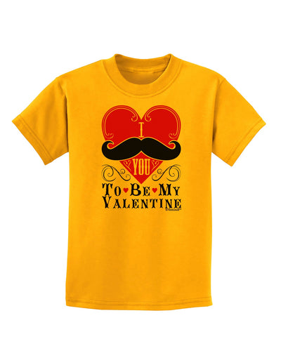 I Mustache You To Be My Valentine Childrens T-Shirt-Childrens T-Shirt-TooLoud-Gold-X-Small-Davson Sales