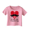 I Mustache You To Be My Valentine Infant T-Shirt-Infant T-Shirt-TooLoud-Candy-Pink-06-Months-Davson Sales