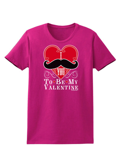 I Mustache You To Be My Valentine Womens Dark T-Shirt-TooLoud-Hot-Pink-Small-Davson Sales