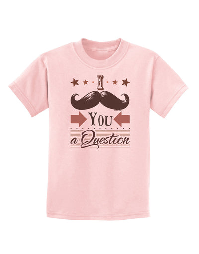 I Mustache You a Question Childrens T-Shirt-Childrens T-Shirt-TooLoud-PalePink-X-Small-Davson Sales