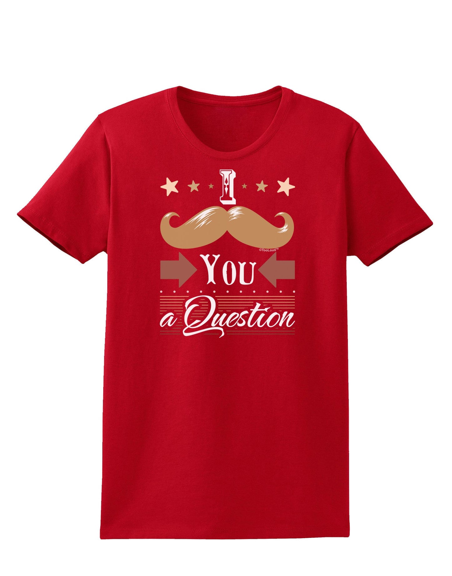 I Mustache You a Question Womens Dark T-Shirt-TooLoud-Red-X-Small-Davson Sales