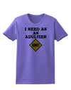 I Need An Adultier Adult Funny Womens T-Shirt by TooLoud-TooLoud-Violet-X-Small-Davson Sales