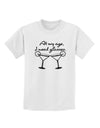 I Need Glasses - Margarita Distressed Childrens T-Shirt by TooLoud-Childrens T-Shirt-TooLoud-White-X-Small-Davson Sales