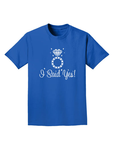 I Said Yes - Diamond Ring Adult Dark T-Shirt-Mens T-Shirt-TooLoud-Royal-Blue-Small-Davson Sales