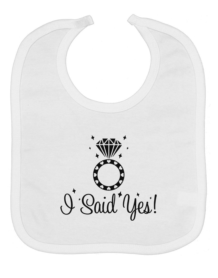 I Said Yes - Diamond Ring Baby Bib