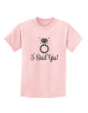 I Said Yes - Diamond Ring Childrens T-Shirt-Childrens T-Shirt-TooLoud-PalePink-X-Small-Davson Sales