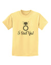 I Said Yes - Diamond Ring Childrens T-Shirt-Childrens T-Shirt-TooLoud-Daffodil-Yellow-X-Small-Davson Sales