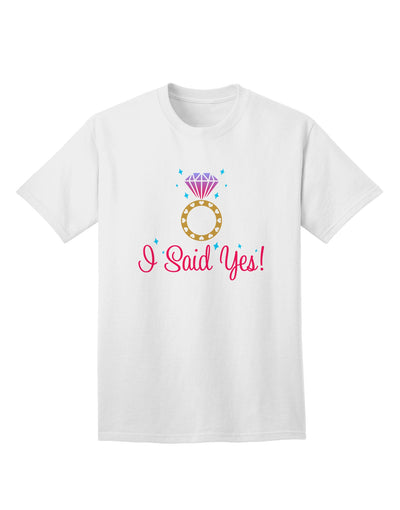 I Said Yes - Diamond Ring - Color Adult T-Shirt-Mens T-Shirt-TooLoud-White-Small-Davson Sales