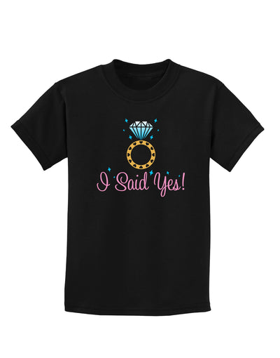 I Said Yes - Diamond Ring - Color Childrens Dark T-Shirt-Childrens T-Shirt-TooLoud-Black-X-Small-Davson Sales