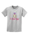 I Said Yes - Diamond Ring - Color Childrens T-Shirt-Childrens T-Shirt-TooLoud-AshGray-X-Small-Davson Sales