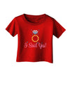 I Said Yes - Diamond Ring - Color Infant T-Shirt Dark-Infant T-Shirt-TooLoud-Red-06-Months-Davson Sales