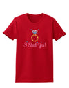 I Said Yes - Diamond Ring - Color Womens Dark T-Shirt-TooLoud-Red-X-Small-Davson Sales