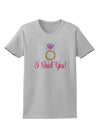 I Said Yes - Diamond Ring - Color Womens T-Shirt-Womens T-Shirt-TooLoud-AshGray-X-Small-Davson Sales