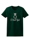 I Said Yes - Diamond Ring Womens Dark T-Shirt-TooLoud-Forest-Green-Small-Davson Sales