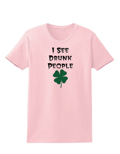 I See Drunk People Funny Womens T-Shirt by TooLoud-TooLoud-PalePink-X-Small-Davson Sales